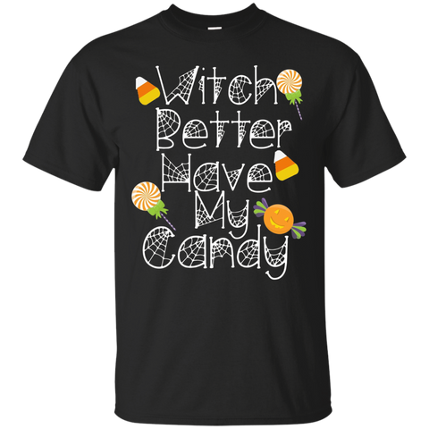 Funny Halloween T-shirt Witch Better Have My Candy Cute Tee_black=