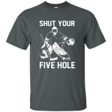 Shut Your Five Hole T-Shirt - Funny Ice Hockey Gift Ideas_Black