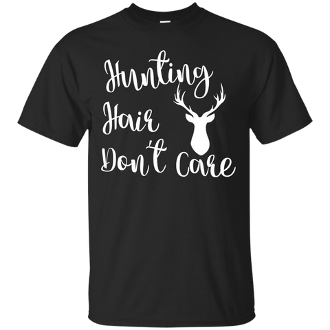 Funny Deer Hunting T Shirt For Women Hunting Hair Don't Care_black=