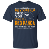 Red Panda Shirt - Always Be Red Panda Shirt_Black