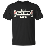 The Barber Life Funny Barber shop T Shirt Gift_Black