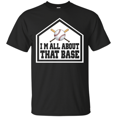 I'm All About That Base Funny Baseball Softball T-shirt
