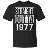 Straight Outta 1977 Funny 40th Birthday T-Shirt_Black