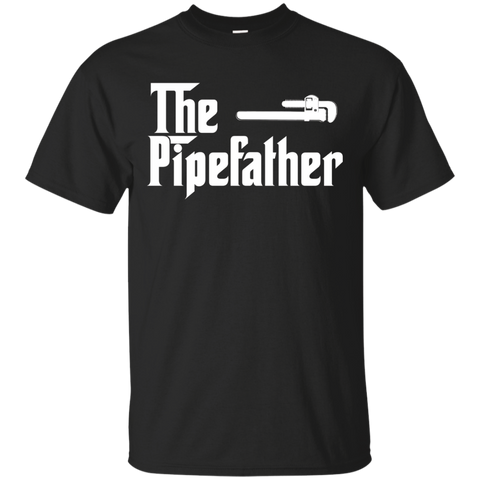 The Pipe Father Funny Plumber Plumbing T Shirt Gift_Black