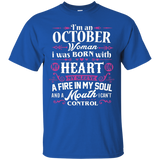 I'm An October Woman T-shirt Birthday Gift Shirt