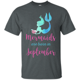 Mermaids Are Born in September Shirt Birthday Gift_Black