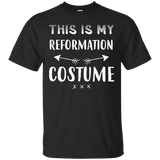 Funny This Is My Reformation Costume Halloween T-shirt_black=