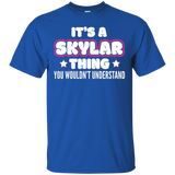 It's A Skylar Thing You Wouldn't Understand
