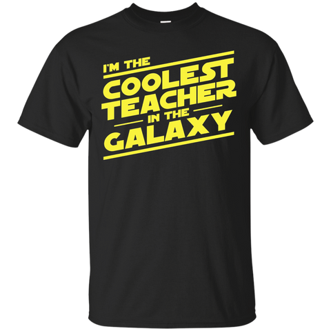 I'm The Coolest Teacher In The Galaxy, Nerdy Teacher Tee