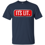 Its Lit Fam Shirt We Are So Get Lit Slogan T Shirt Cool Gift