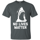 No Lives Matter T-Shirt funny saying shark novelty humor tee_Black