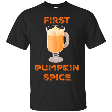 First Pumpkin Spice Seasonal Fall Autumn Shirt_black=