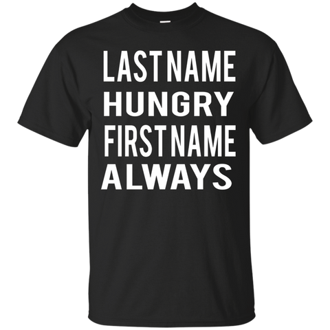 Last Name Hungry First Name Always