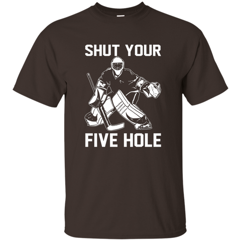 Shut Your Five Hole T-Shirt - Funny Ice Hockey Gift Ideas_Black