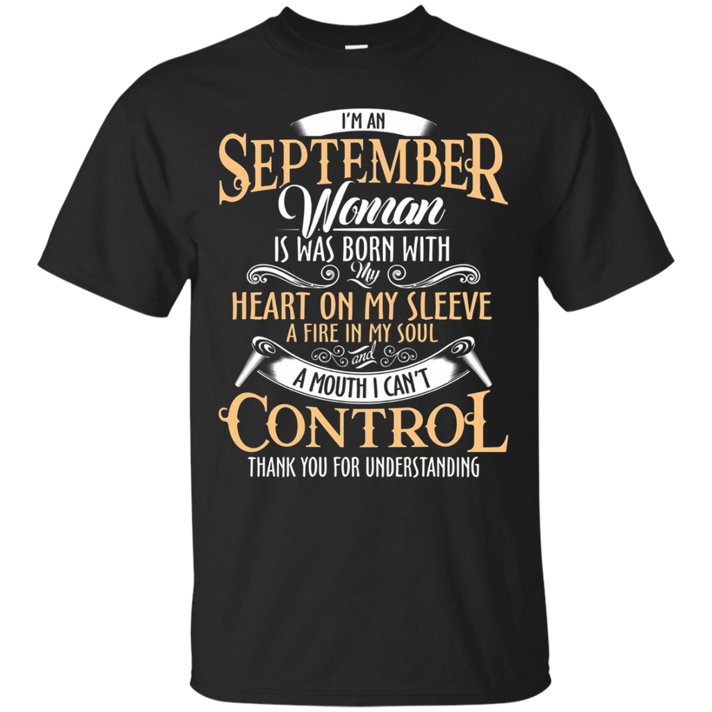 I'm An September Woman Birthday T-shirt Gift Present For Her
