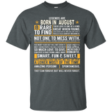 Legends Are Born In August