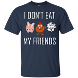 I Don't Eat My Friends Funny Vegan Vegetarian T Shirt_black=