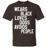 Wears Loves Dogs Avoids People Funny Saying T Shirt_black=