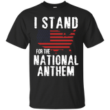 I Stand For The National Anthem_black