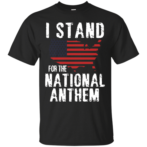 I Stand For The National Anthem_black