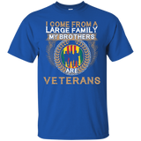 Brother Veterans Tshirt I Come From A Large Family Gift_black