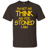 I'm Not As Think As You Stoned I Am