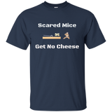 Scared Mice Get No Cheese T-shirt Tee Risk Courage Brave_black=