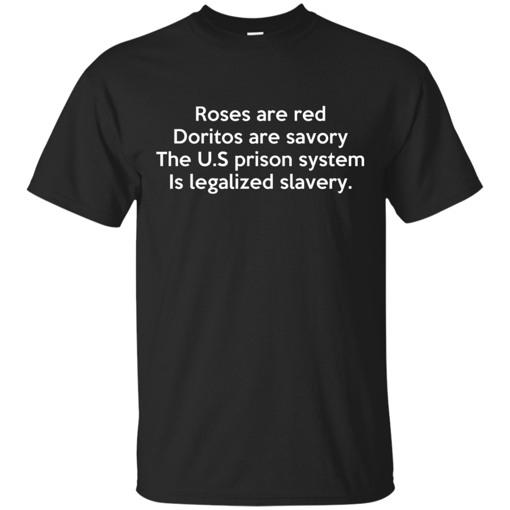 Roses Are Red Doritos Are Savory The U.S Prison T Shirt_Black