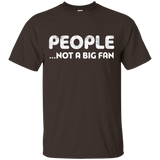 People Not A Big Fan T-Shirt Funny Introvert Gift Shirt_Black