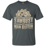 Sawdust is man glitter shirt_Black