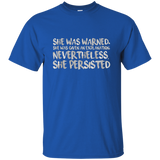 She Was Warned. Nevertheless, She Persisted Shirt_Black