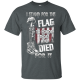 I Stand For The Flag To Honor Those Who Died For It T-shirt_black