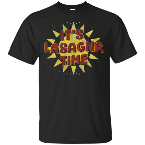 It's Lasagna Time Shirt