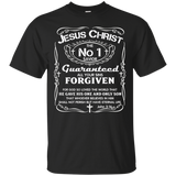 Jesus Christ - The No. 1 Savior Guaranteed All Your Sins Tee