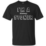 I'm A Stoner Funny Kidney Stone Parody T-shirt