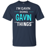 I'm Gavin Doing Gavin Things Funny First Name T-shirt_black=