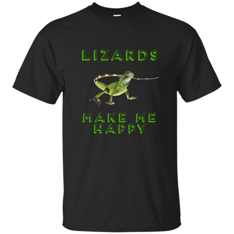 Lizards Make Me Happy Reptile Shirt