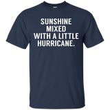 Sunshine Mixed With A Little Hurricane Sarcastic Funny Shirt_black=