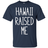 Hawaii Raised Me - Wear It With Pride_black