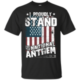 I Stand For The National Anthem Shirt - National Anthem Gift_black