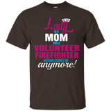 Lady Is A Mom And A Volunteer Firefighter Occupation T-shirt_black=