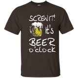 Screw It! It's Beer O'clock Shirt for Beer Lovers T-Shirt_Navy