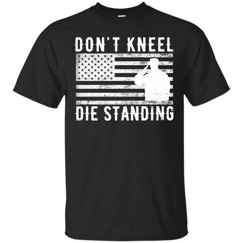 Don't Kneel Die Standing T-shirt_black