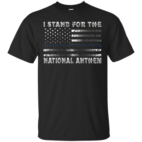 I Stand For The National Anthem T Shirt_black