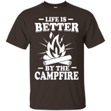 Life Is Better By The Campfire Camping