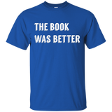 The Book Was Better Nerdy Gift T-Shirt_Black