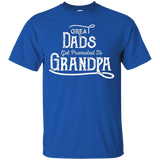 Great Dads Get Promoted To Papa - Funny Grandfather Shirt_black=