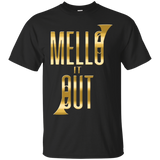 Mello It Out Band Musician Orchestra Gifts T-shirt_black=