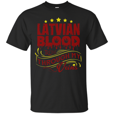 Latvian Blood Runs Through My Veins Tee