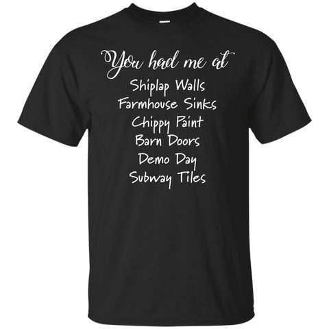 You Had Me At Shiplap Walls Farmhouse Sink Trendy T Shirt_Black